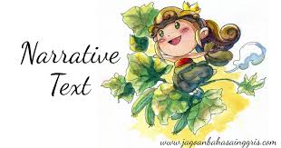 Bahasa Inggris Kelas XI - Narrative Text